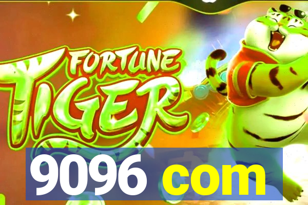 9096 com